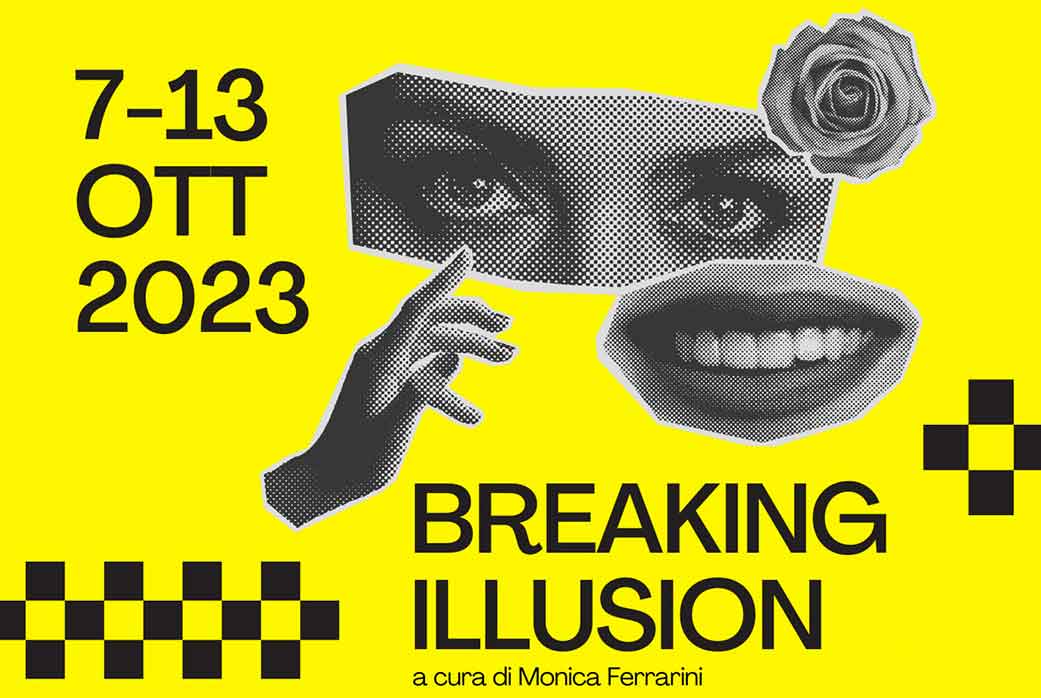 Breaking illusion